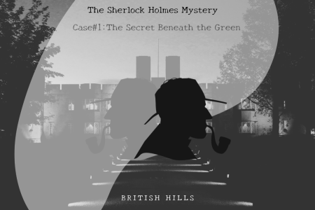 シャーロック・ホームズと事件を解決する「The Sherlock Holmes Mystery 〜Case#1:The Secret Beneath the Green〜」
